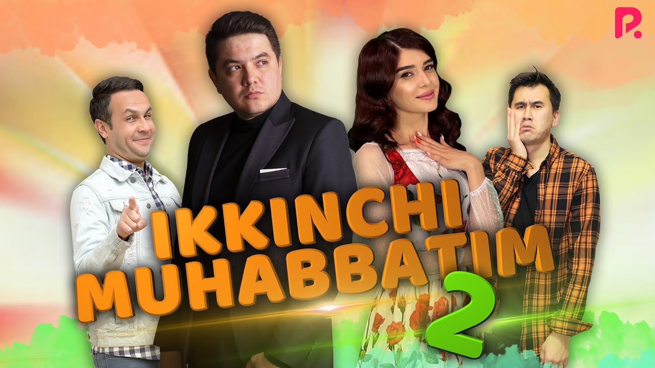 Ikkinchi muhabbatim 2 (o'zbek film)