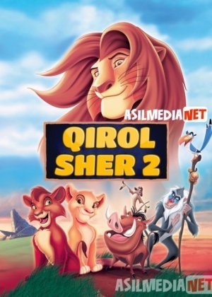 Qirol sher 2 / Simba 2 Uzbek tilida multfilm