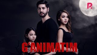 G'animatim (o'zbek film) | Ганиматим (узбекфильм)