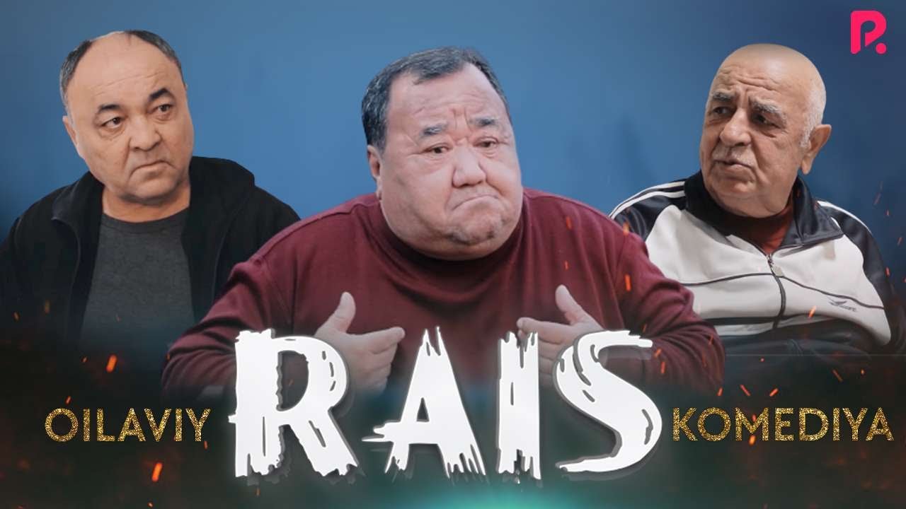 Rais (o'zbek film) | Раис (узбекфильм)
