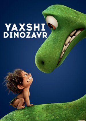 Yaxshi Dinozavr / Aqlli / Ajoyib Dinazavr Uzbek tilida