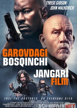 Garovdagi Bosqinchi / Rogue Hostage Uzbek tilida 2021 yil premyera kino O'zbekcha tarjima kino HD