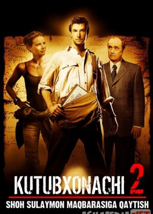Kutubxonachi 2: Shoh Sulaymon Maqbariga Qaytish Uzbek tilida 2006 O'zbekcha tarjima kino HD