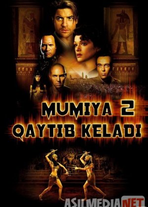 Mumiya 2: Qaytish / Mumiyo 2: Qaytib keladi Uzbek tilida 2001 O'zbekcha tarjima kino HD  4 июнь 2021
