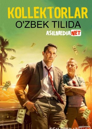 Kollektorlar 1 / Sheriklar Uzbek tilida 2018 O'zbekcha tarjima kino HD