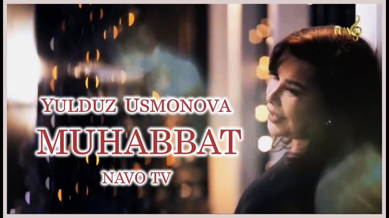 Yulduz Usmonova - Muhabbat (Yangi yil NAVO TV da) 2022
