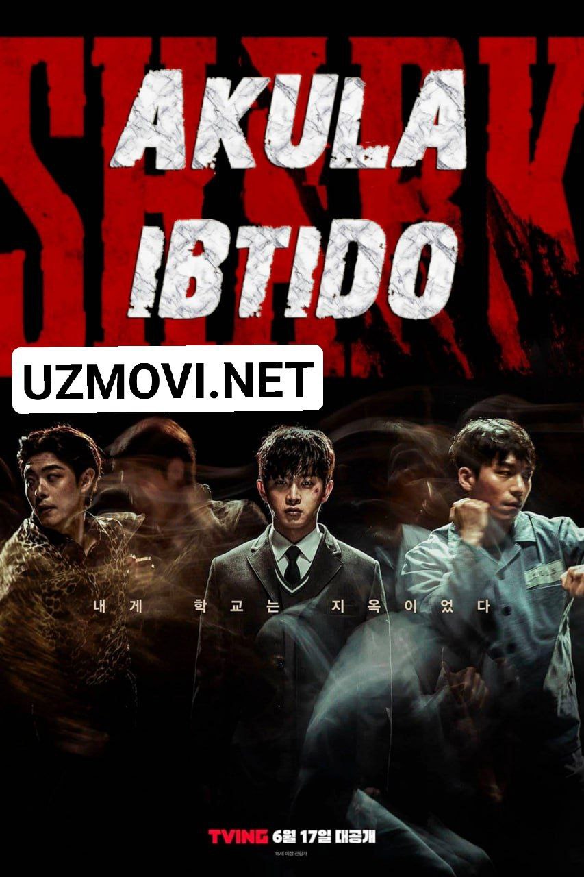 Akula: Ibtido Koreya filmi Uzbek tilida 2021 O'zbekcha tarjima kino