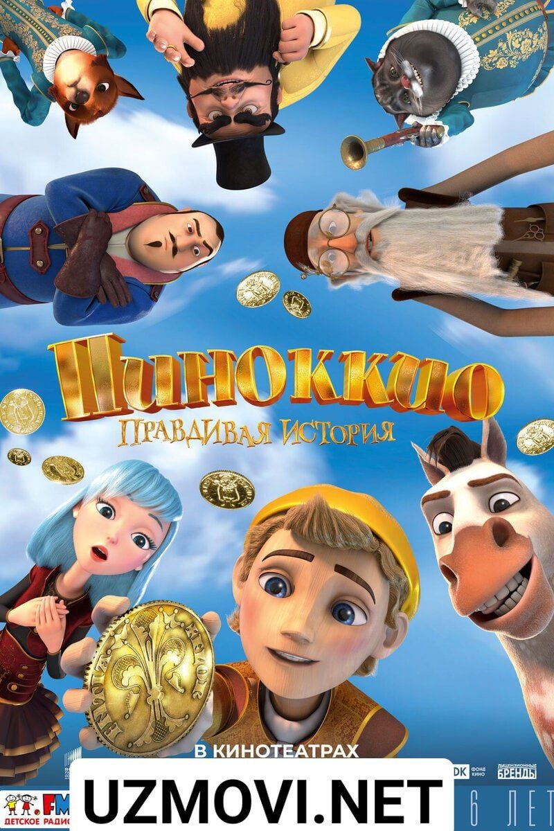 Pinokkio: Haqiqiy tarix / Pinokiyo: Haqiqiy hikoya Multfilm Uzbek tilida 2021 tarjima HD O'zbek tilida skachat