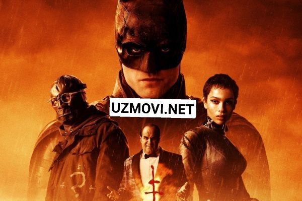 Betmen / Бэтмен Premyera Uzbek tilida O'zbekcha tarjima kino 2022 Full HD skachat