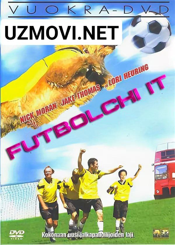 Futbolchi it / Futbol qiroli: Yevropa kubogi Uzbek tilida O'zbekcha 2004 tarjima kino HD skachat