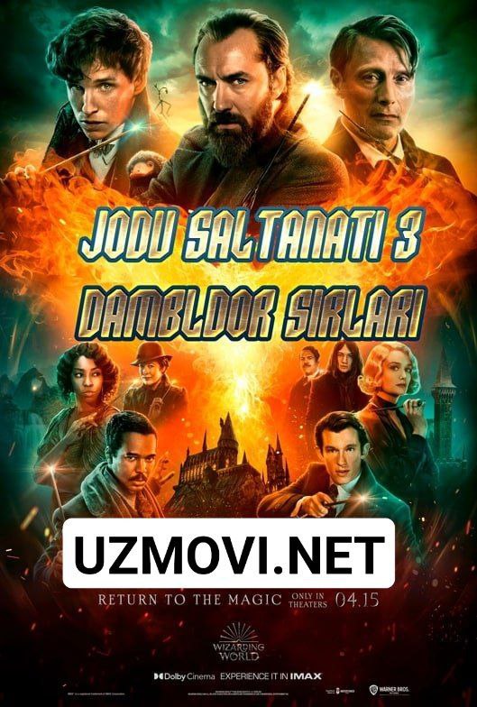 Jodu saltanati 3 / Fantastik maxluqlar 3 / G'aroyib olam 3 Uzbek tilida O'zbekcha tarjima kino 2022 HD skachat