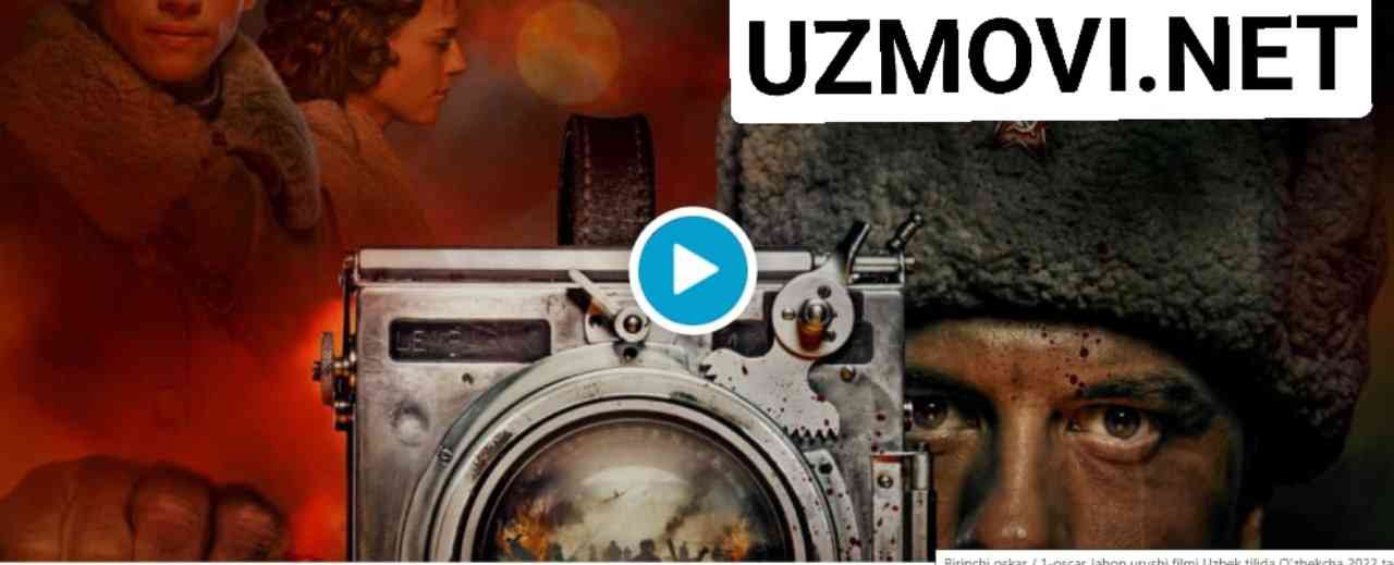 Birinchi oskar / 1-oscar Jahon urushi filmi Uzbek tilida O'zbekcha 2022 tarjima kino 4K Ultra UHD skachat