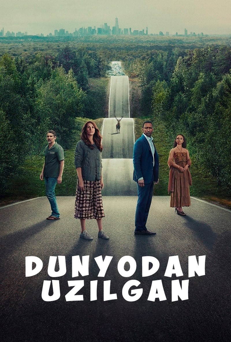 Dunyodan uzilgan / Dunyoni ortda qoldirib Uzbek tilida 2023 tarjima kino Full HD skachat