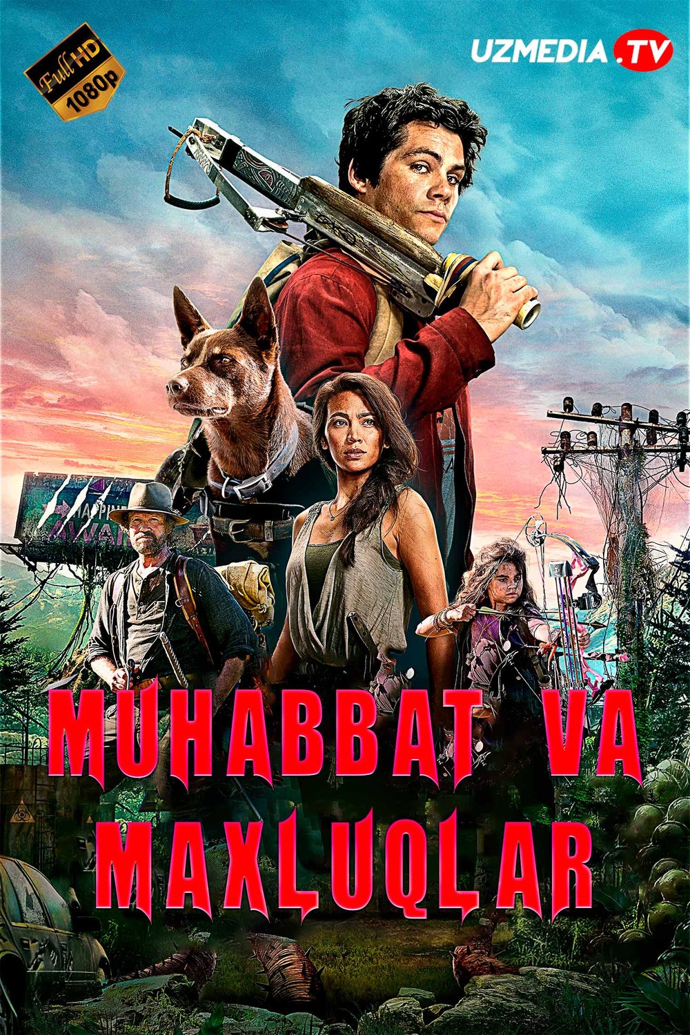 Muhabbat va mahluqlar / Sevgi va maxluqlar / Daxshatli maxluqlar Uzbek tilida tarjima kino 2020 HD