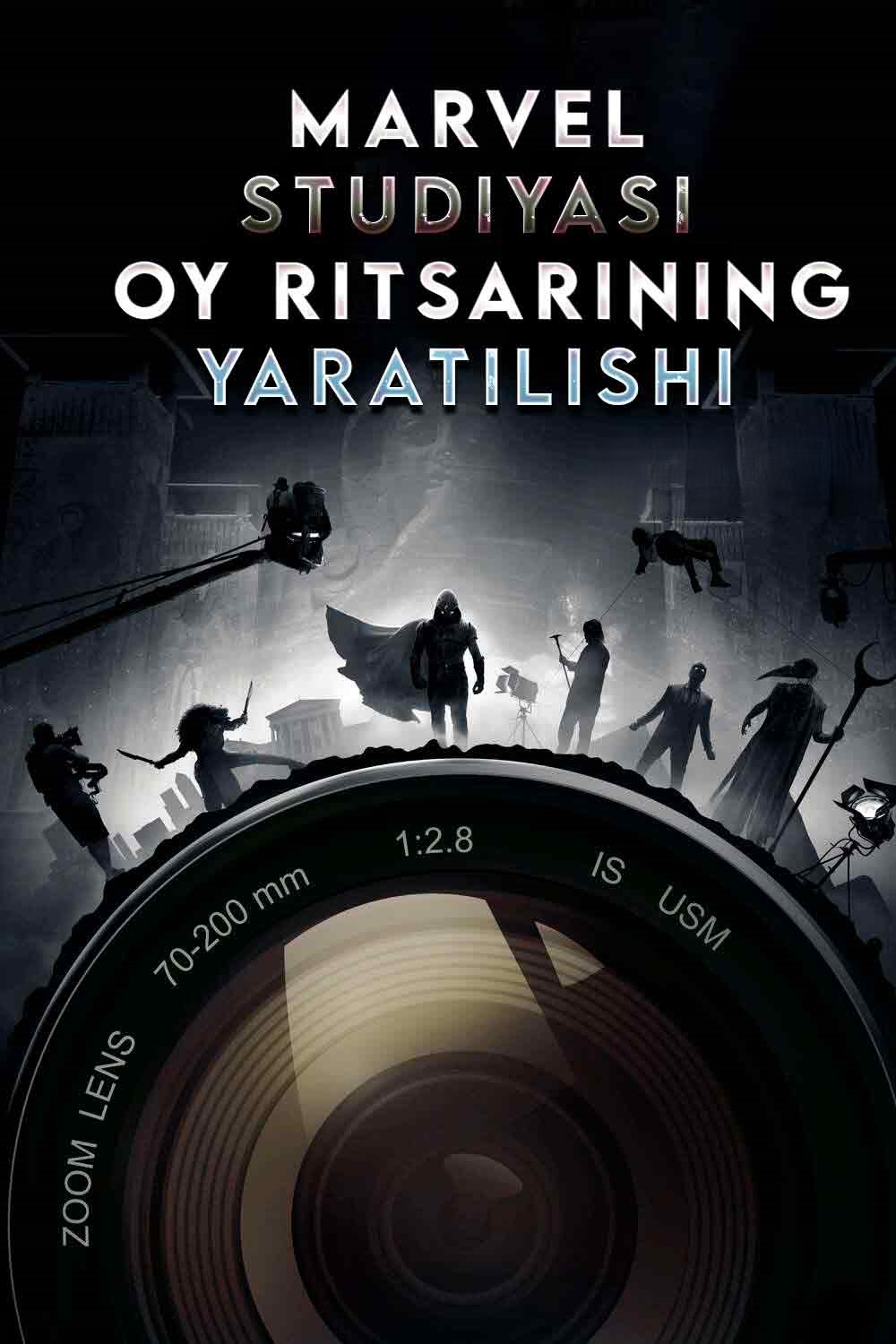 Marvel studiyasi: Umumiy yig'im Oy ritsarining yaratilishi Uzbek tilida 2022 tarjima kino Full HD