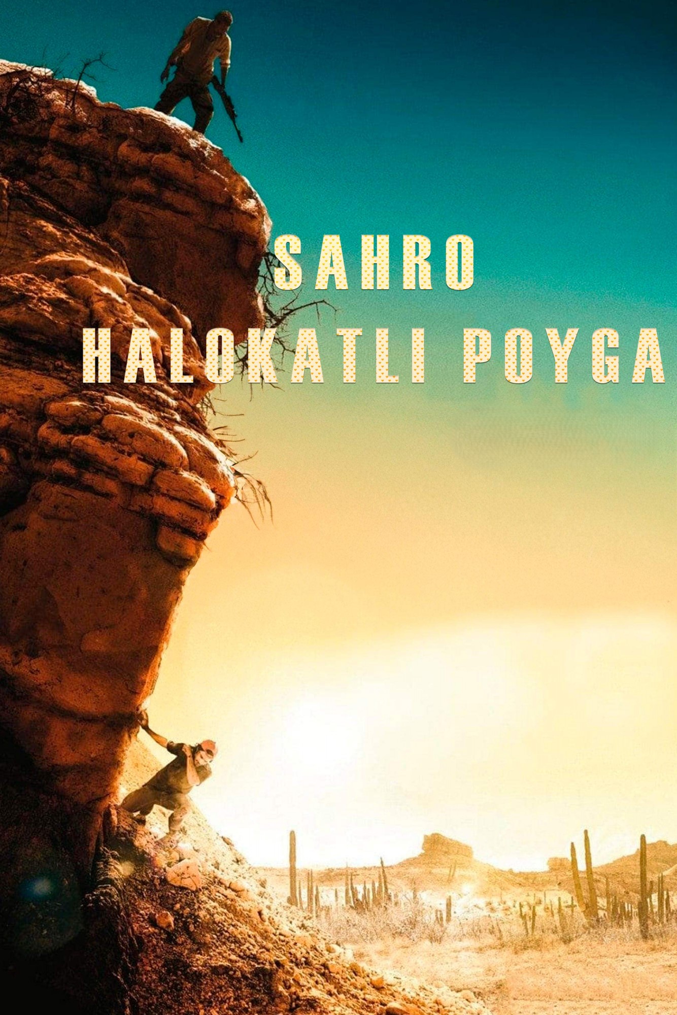 Sahro: Halokatli poyga / Cho'l Meksika filmi Uzbek tilida O'zbekcha 2015 tarjima kino HD