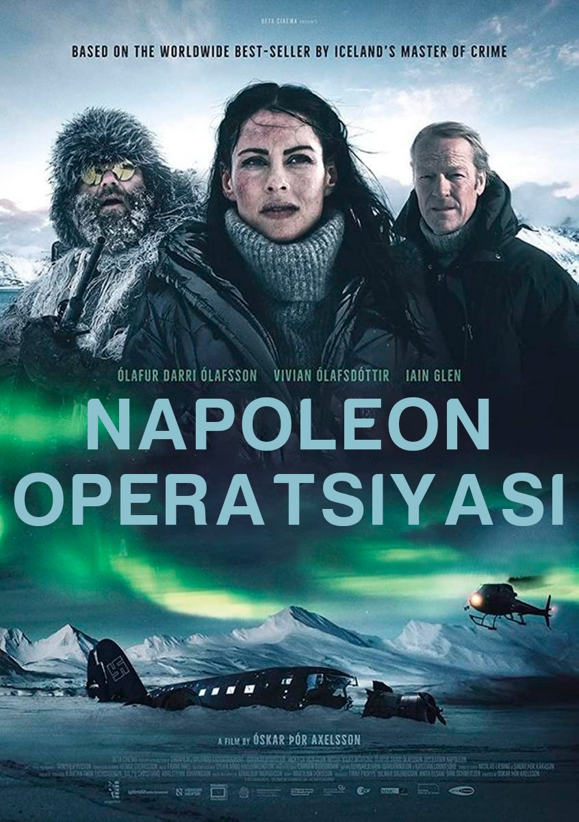 Napoleon operatsiyasi Islandiya filmi Uzbek tilida O'zbekcha 2023 tarjima kino Full HD