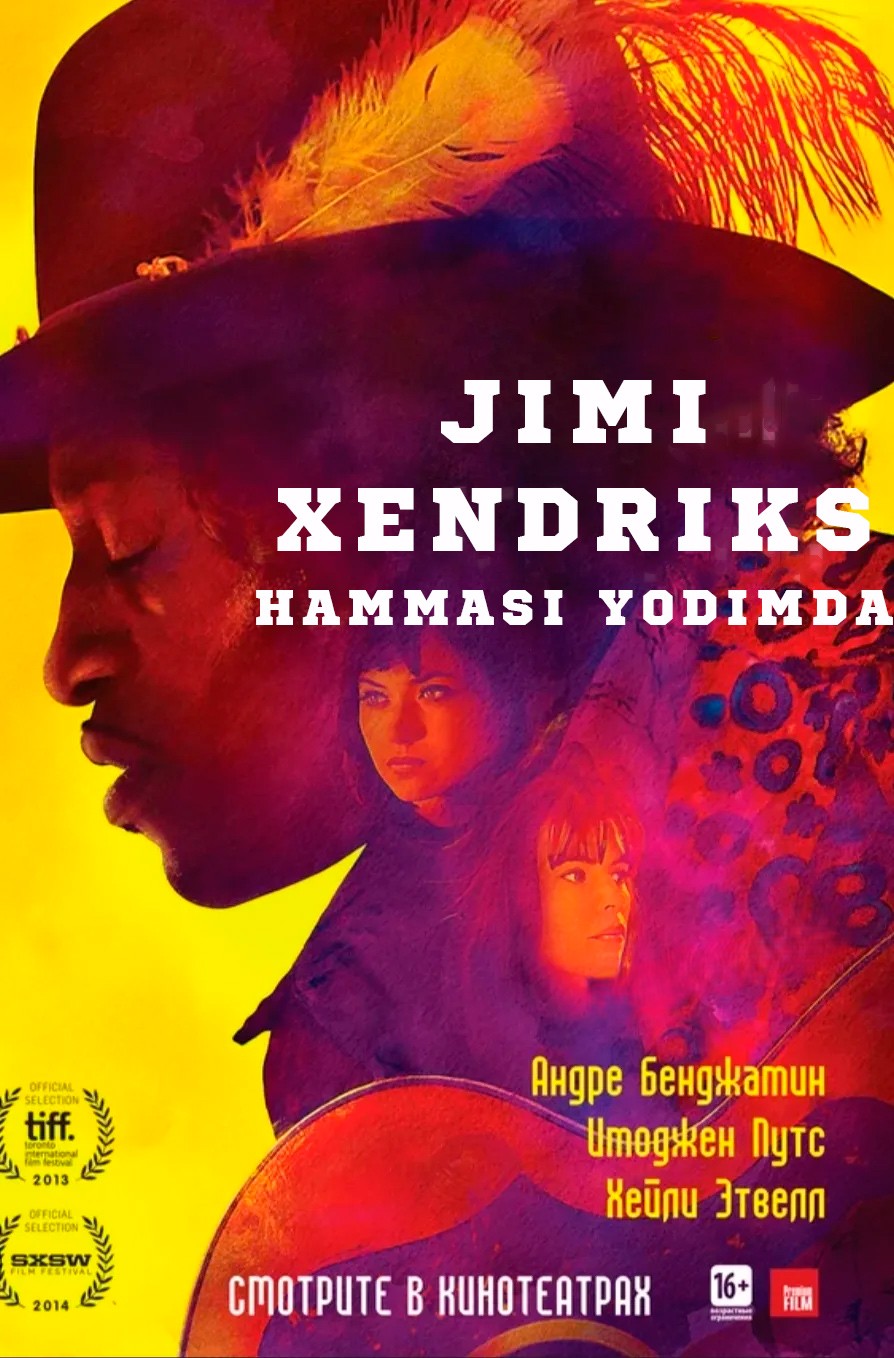 Jimi Xendriks: Hammasi yodimda Biografik film Uzbek tilida O'zbekcha 2013 tarjima kino HD skachat