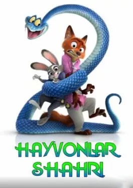 Hayvonlar shahri 2 / Xayvonlar shaxri ikki / Zotopiya 2 / Zootopiya 2 Premyera Multfilm 2025 Uzbek tilida Full HD skachat