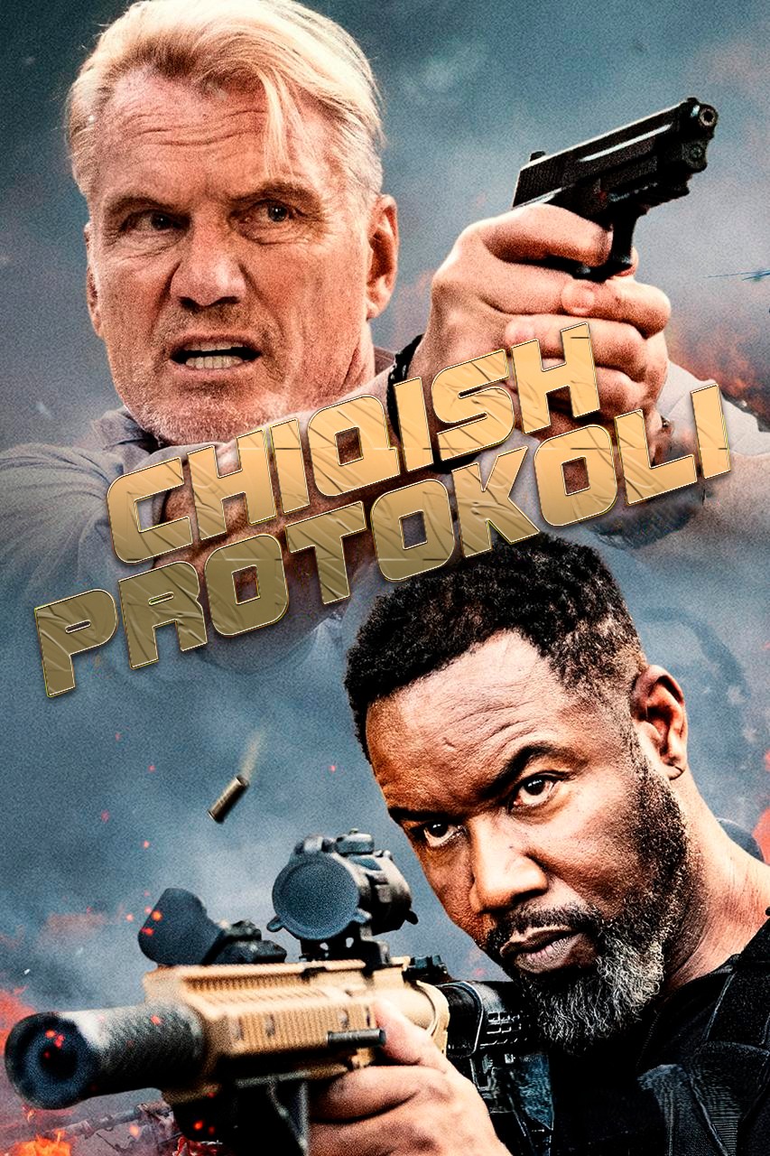 Chiqish protokoli / Chiqish rejasi Premyera Uzbek tilida O'zbekcha 2025 tarjima kino Full HD skachat