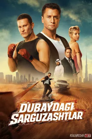 Dubaydagi sarguzashtlar / Major Dubayda 2025 Uzbek tilida O'zbekcha tarjima kino Full HD tas-ix skachat