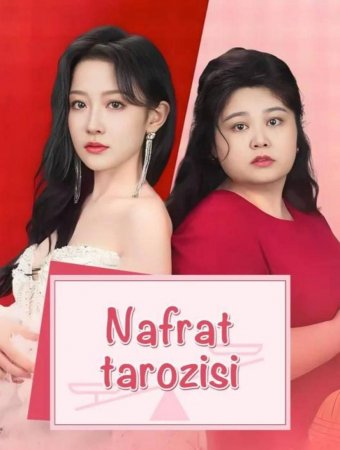 Nafrat tarozisi 1-2-3-4-5-6-7-8-9-10-15-20-30-50-60-70-80-90 qism Koreya seriali uzbek tilida Barcha qismlar
