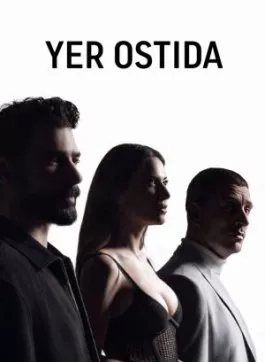 Yer ostida / Yeralti 1-2-3-4-5-6-7-8-9-10-11-12-13-14-15 Qism Turk seriali barcha qismlar 2026 Uzbek tilida HD